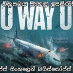 No Way Up 2024 Sinhala subtitle Baiscopeslk