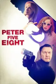 Peter Five Eight (2024) සෑම්