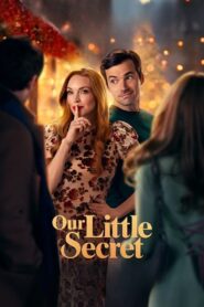 Our Little Secret (2024) රහස් හෙළිවෙන සුභ නත්තලක්