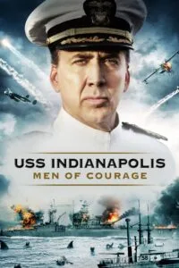 USS Indianapolis: Men of Courage (2016) ධෛර්යසම්පන්න මිනිසුන්…
