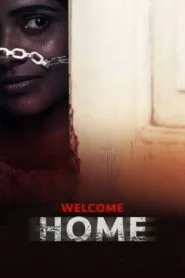 Welcome Home (2020) හොල්මන් ගෙදර