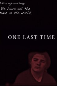 One Last Time (2024) අවසන් වතාවට