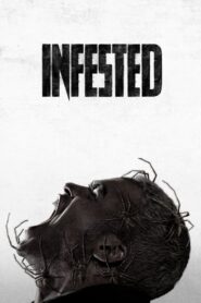 Infested (2023) විසකුරු මකුළුවෝ