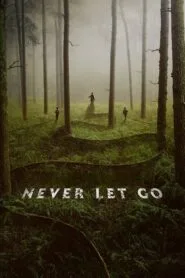 Never Let Go (2024) යක්ෂයා