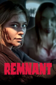 Remnant (2024) ඝාතකයා