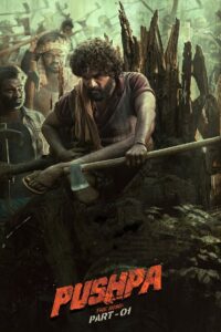 Pushpa: The Rise – Part 1 (2022) පුෂ්පා Part 1