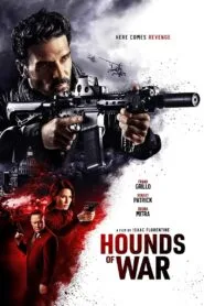 Hounds Of War (2024) වැරදුණ මිලිටරි මෙහෙයුමකට පස්සෙ