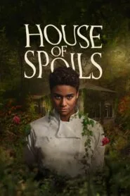 House of Spoils (2024) හැමවෙලාවෙම වැඩ සවුත්තු කරන හොල්මන්