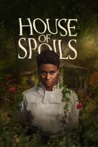 House of Spoils (2024) හැමවෙලාවෙම වැඩ සවුත්තු කරන හොල්මන්