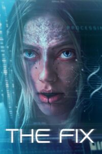 The Fix (2024) නිවැරදි කිරීම
