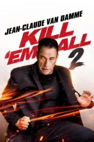 Kill ’em All 2 (2024) පිලිප්ගේ සාමකාමී ජීවිතය අවසන්
