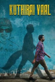 Kuthirai Vaal (2022) අමතක වූ සිහිනයක්
