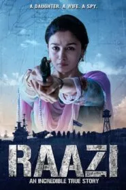 Raazi (2018) මාගේ දේශය වෙනුවෙන් ජීවිතයම කැප.කරමි…