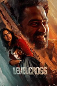 Level Cross (2024) ජීවිතයක් වෙනස් කල හුදෙකලාවක්