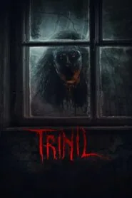 Trinil (2024) ඔළුව විතරක් හොල්මන් කරොත් ?