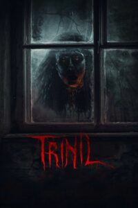 Trinil (2024) ඔළුව විතරක් හොල්මන් කරොත් ?
