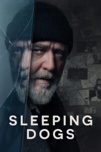 Sleeping Dogs (2024) මතක ශක්තිය නැතිව හිටපු මිනීමැරුම් රහස් පරීක්ෂකයෙක්