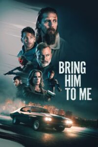Bring him to me (2023) හොරකමට දඩුවම