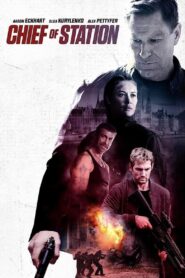 CHIEF OF STATION (2024) CIA ප්‍රධානියෙක්