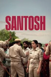 Santosh (2024) හෘද සාක්ෂිය