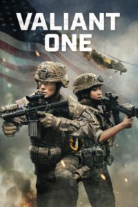Valiant One (2025) ජිවිත වෙනුවෙන් සටනේ