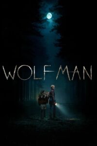 Wolf Man (2025) වෘකයෝ