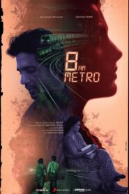8 A.M. Metro (2023) නන්නාදුනන අමුත්තා