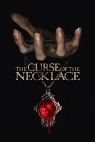 The Curse of the Necklace (2024) මාලයේ ශාපය
