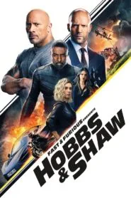 Fast & Furious Presents: Hobbs & Shaw 9 (2019) පළමු හෝබ්ස් සහ ශෝ මෙහෙයුම…. | නව වන දිගහැරුම