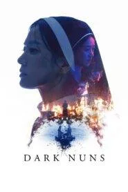 Dark Nuns (2025) අඳුරු කන්‍යා සොහොයුරියන්