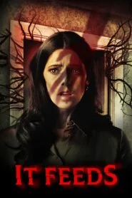 It Feeds (2025) බලවේගය
