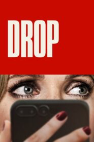 Drop (2025) අවවාදයි!