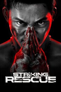 Striking Rescue (2025) පළිගැනීම
