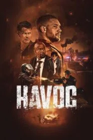 Havoc (2025) අනර්ථය