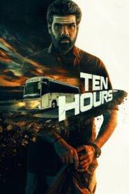 Ten Hours (2025) පැය දහයක්