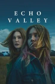 Echo Valley (2025) With Sinhala Subtitles | ගොවිපලේ අඳුරු රහස්