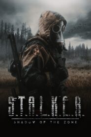 S.T.A.L.K.E.R.: Shadow of the Zone (2024) With Sinhala Subtitles | ස්ටෝකර්: කලාපයේ සෙවණැල්ල