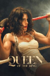 Queen of the Ring (2024) With Sinhala Subtitles | ආත්මීය බලය සහ ජයග්‍රහණයේ ගමන් පථය