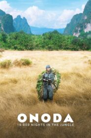 Onoda:10000 Nights in the Jungle (2021) With Sinhala Subtitles | යුධය අවසන් වීම ප්‍රතික්ෂේප කළ සොල්දාදුවෙකුගේ මානසික යුද්ධය