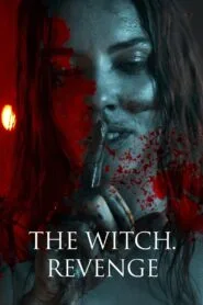 The Witch: Revenge (2024) With Sinhala Subtitles | යුද්ධයක අඳුරේ… උපත ලැබුවේ රක්ත සාගරයක්!