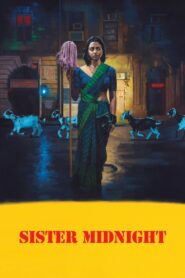 Sister Midnight (2024) With Sinhala Subtitles | විකාර ජීවිතය | සිංහල උපසිරැසි සමඟ