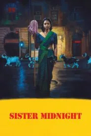 Sister Midnight (2024) With Sinhala Subtitles | විකාර ජීවිතය | සිංහල උපසිරැසි සමඟ