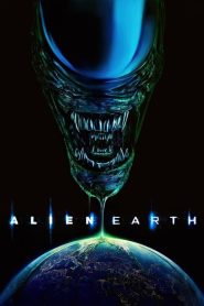 Alien: Earth (2025) Watch Online | ඔන්ලයින් බලන්න