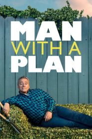 Man with a Plan (2016) Watch Online | ඔන්ලයින් බලන්න