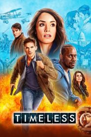 Timeless (2016) Watch Online | ඔන්ලයින් බලන්න