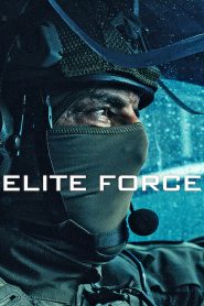 Elite Force (2026) | ප්‍රංශ GIGN කණ්ඩායමේ අතිරේක මෙහෙයුම
