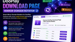 Premium DooPlay Download Page – Mirror Domain Rotator